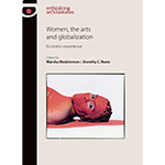 Women the arts and globalization